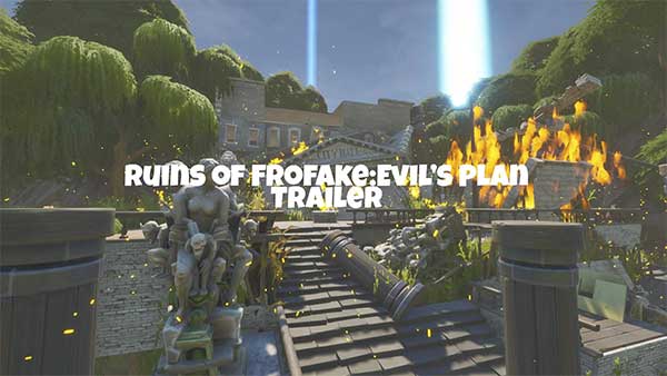 Ruins Of Frofake: Evil's Plan
